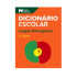 Dicionário escolar língua portuguesa